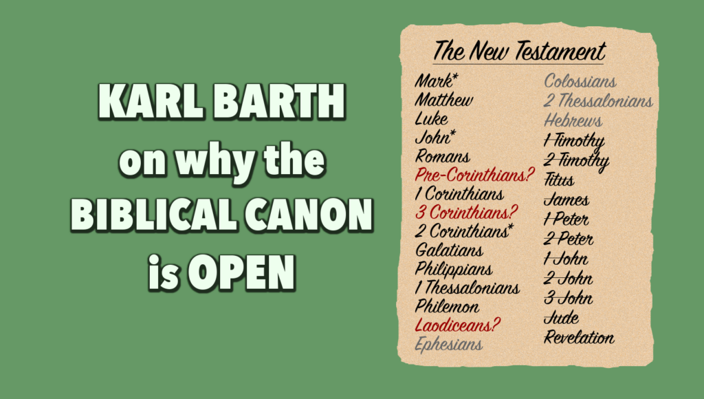 karlbarthopenbiblicalcanon The PostBarthian
